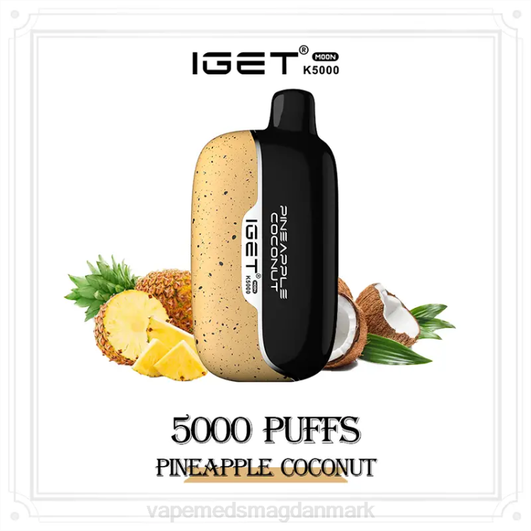 Vape Med Smag - IGET Moon k5000 JXZX16 ananas kokos
